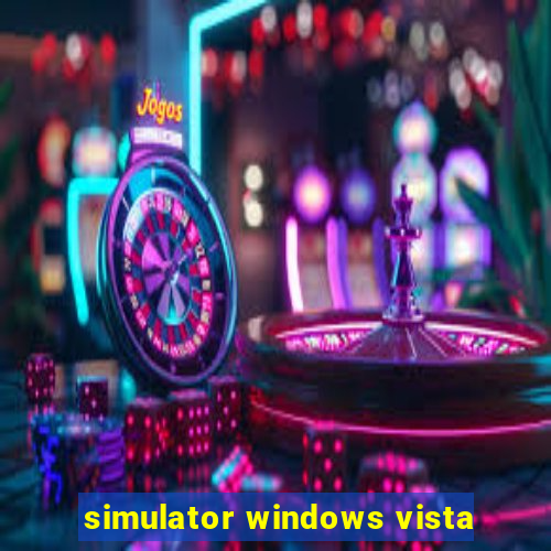 simulator windows vista